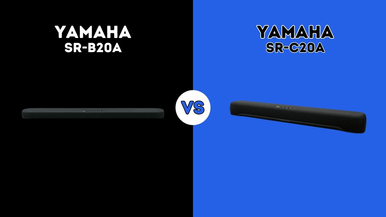 ⭐ YAMAHA SR-B20A VS YAMAHA SR-C20A ⭐ | COMPARISON - YouTube