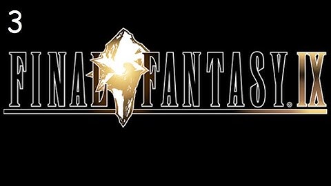 Final Fantasy IX - Part 3: Evil Forest