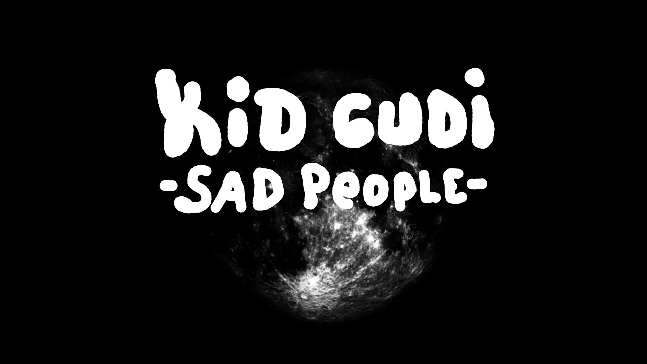 Kid Cudi - Sad People (Lyric Animation) - YouTube