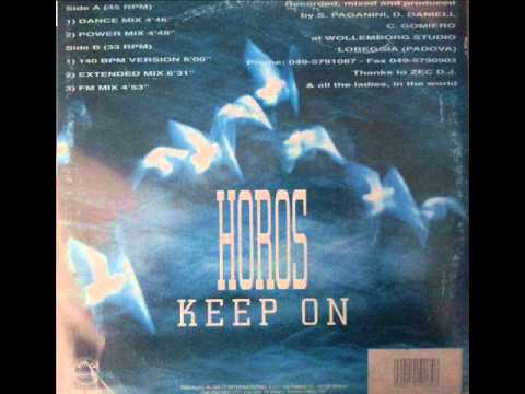 Horos — Horos  - Keep On (Dance Mix)