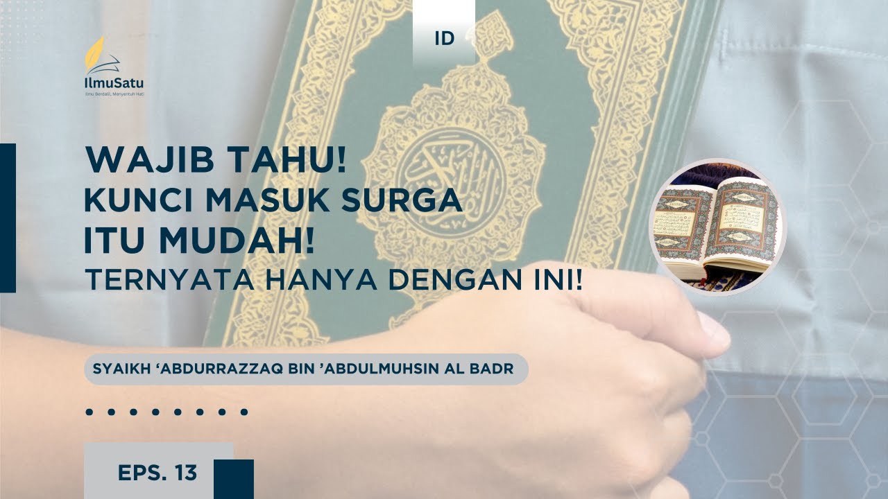 KUNCI MERAIH SURGA! 99 Nama Allah: Wajib Hafal & Amalkan