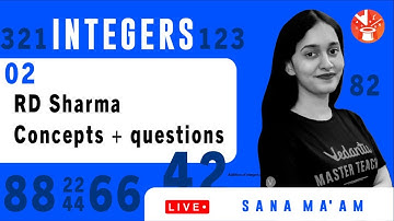 Integers (Part-2) | RD Sharma Questions + Concepts | Class 6 Maths | Sana Khan | V Mathemagicians.