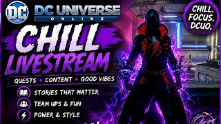 DCUO Chill Night Stream | Feats + Good Vibes (Road to 10k Subs)
