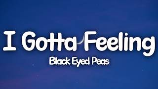  Black Eyed Peas - I Gotta Feeling