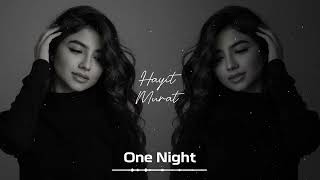 Hayit Murat - One Night