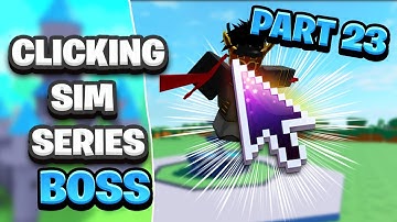 [BOSS] ROBLOX Studio Clicking Game/Simulator Tutorial Part 23 ROBLOX 2021