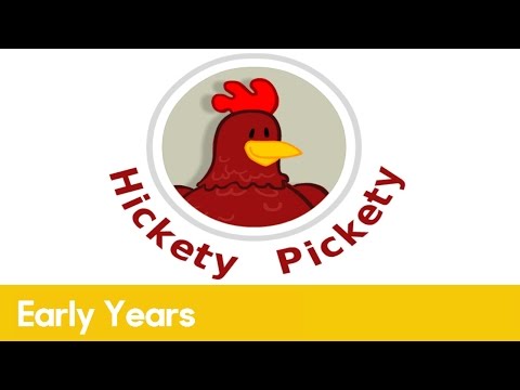 Hickety pickety my red hen | Early Years - Nursery Rhymes