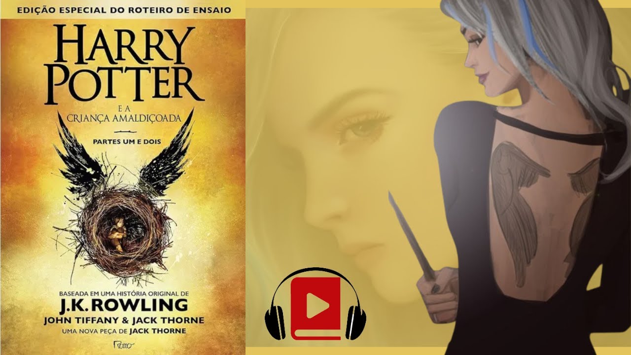 AUDIOBOOK - HARRY POTTER E A CRIANÇA AMALDIÇOADA - AUDIOLIVRO - VOZ HUMANA - COMPLETO