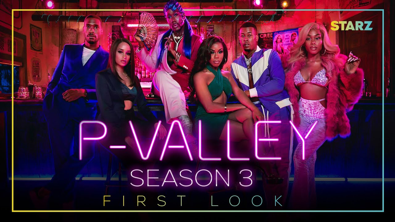 P-Valley Season 3 Teaser | First Preview | Starz Release Date