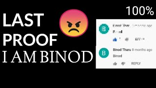 Final Proof That I Am Binod Real Binod Binod Tharu Slayypoint