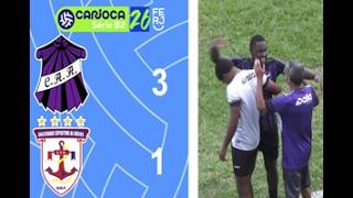 CARIOCA SÉRIE B2- TAÇA MARACANÃ - 7ª RODADA - CAMPOS 3X1 BÚZIOS
