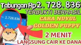 CARA NUYUL DI APLIKASI GOLDEN PUPPY | POIN TAMBAH BANYAK BISA WD 1.5JUTA 🤗🤗🤗 screenshot 2