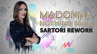 Madonna - Nothing Fails (Sartori Rework) AUDIO