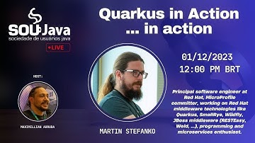 SouJava Talks: SouJava Talks: Quarkus in Action... in action with Martin Stefanko