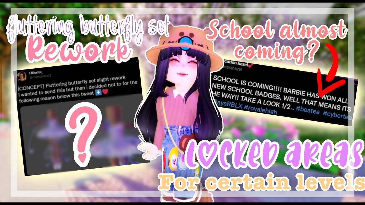 **CONFIRMED** Set REWORK + LOCKED AREAS In School + More! | Royale High Tea Spill