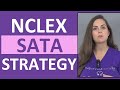 How to Answer NCLEX Style Select All That Apply Questions SATA