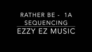 Rather Be Sequenced Task - AS Music Tech 2016