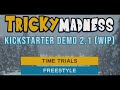 Tricky madness v21 demo  a new ssxlike on kickstarter
