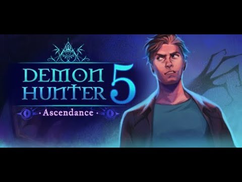 Demon Hunter 5: Ascendance FULL Walkthrough