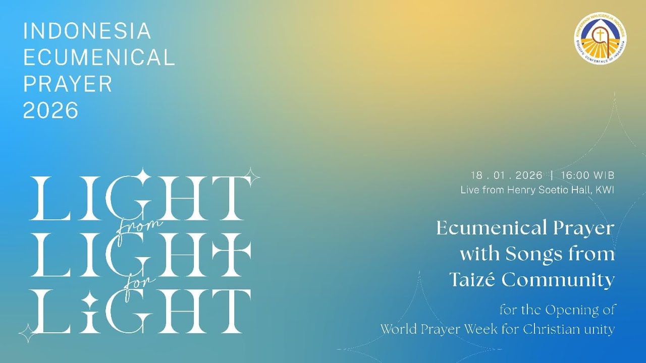 LIGHT From LIGTH for LIGHT | Pekan Doa Sedunia - Minggu, 18 Januari 2026