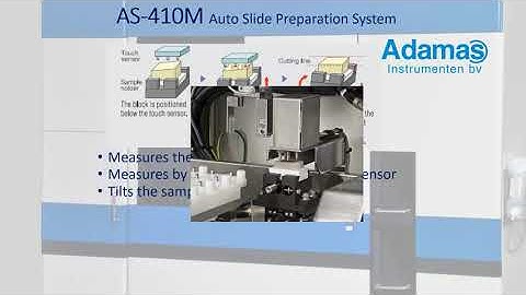AS 410M  "het echte automatische microtoom". Adamas instrumenten bv vertegenwoordigt dit instrument