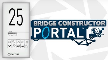 Bridge Constructor Portal Gameplay - (PC/2K 60FPS) - Level 25 - Two-way Traffic