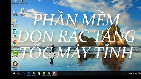 Top phan mem don rac tang toc may tinh năm 2024