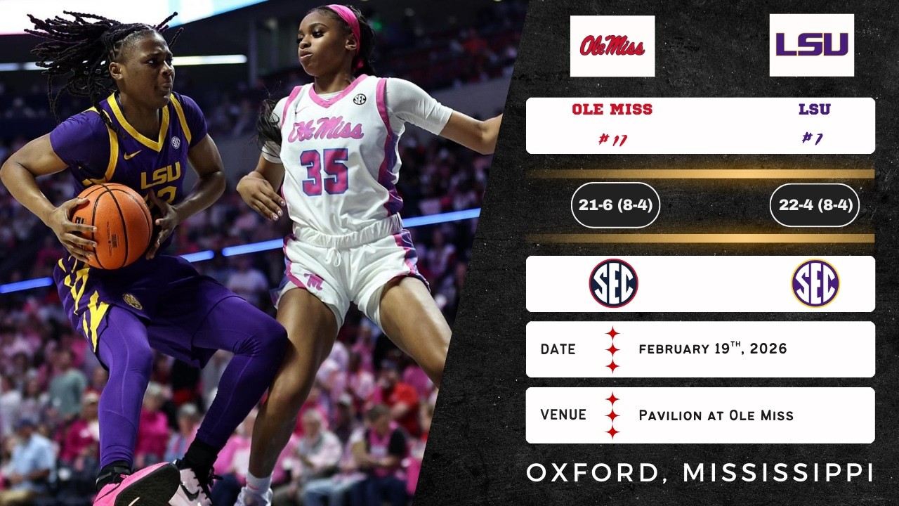 No. 17 Ole Miss vs No. 7 LSU | SEC | 2.19.26