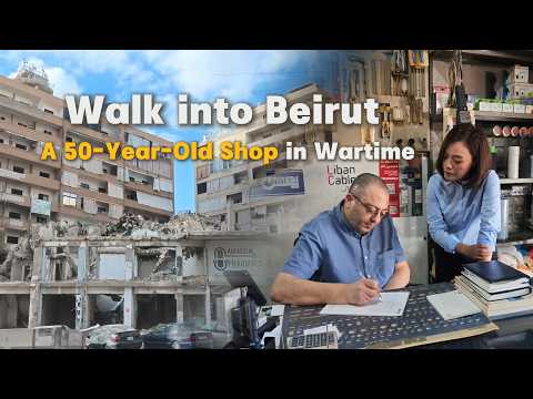 Walk into Beirut: A 50-Year-Old Shop in Wartime | Lebanon Ep. 2