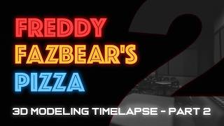 FNAF 2 Restaurant | 3D Modeling Timelapse - Part 2
