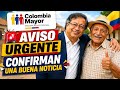 COLOMBIA MAYOR, Presidente Petro Prosperidad Social Confirma Una Buena Noticia Para Beneficiarios.✅