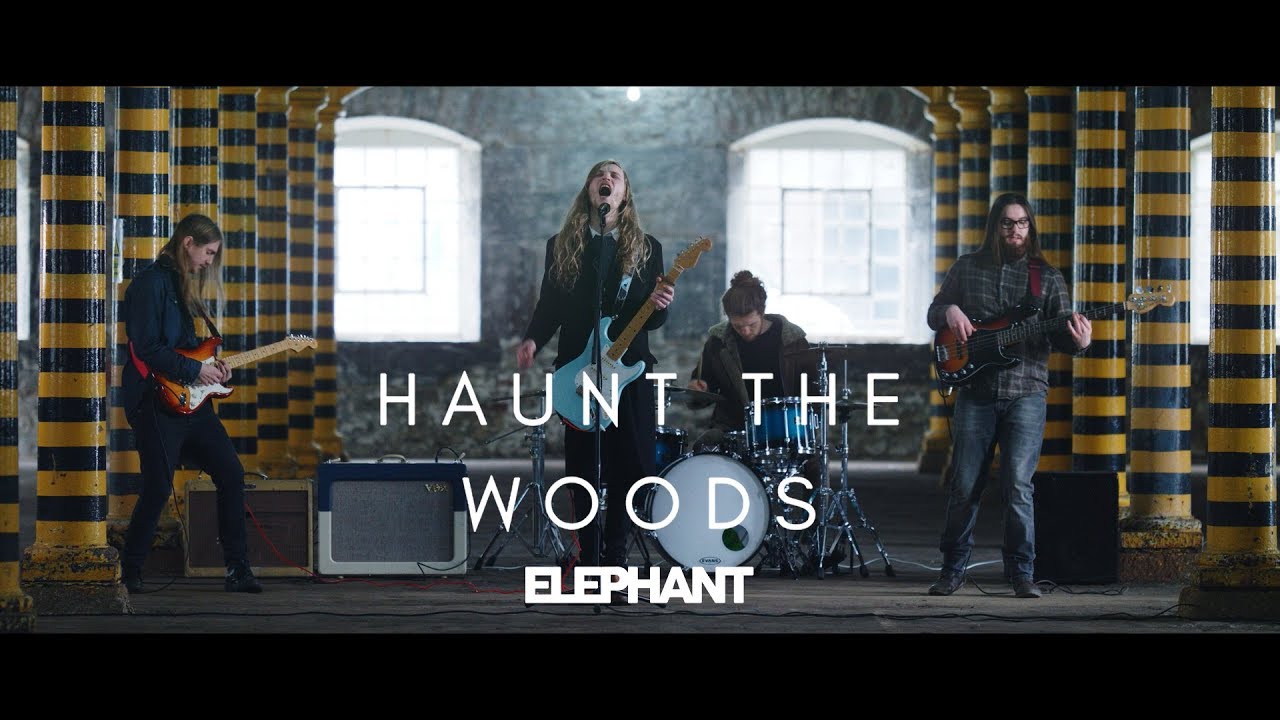 Haunt the Woods - Elephant (Official Video)