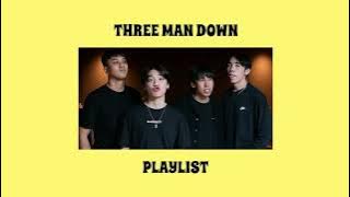 รวมเพลง THREE MAN DOWN ฟังเพลินฟังเพราะ