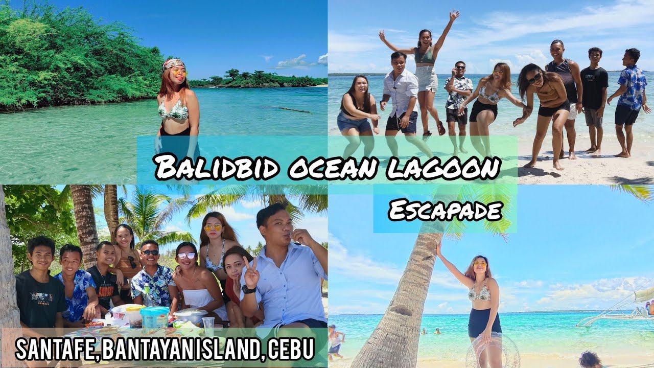 📍Balidbid Ocean Lagoon | Escapade | Santafe, Bantayan Island Cebu 🏝️ | Niña Reyes