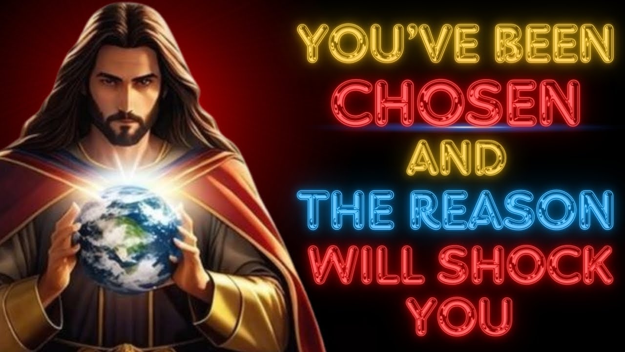 🛑"YOU'VE BEEN CHOSEN AND THE REASON WILL SHOCK YOU" God's Message