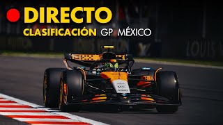 🔴CLASIFICACIÓN - GP MÉXICO 2025 | F1 EN DIRECTO