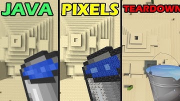 water bucket MLG as java vs pixels vs teardown