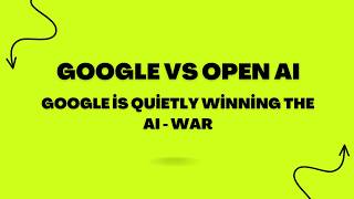 Google Is Quietly Winning the AI War