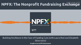Building Resilience in the Face of Funding Cuts (with Laura Rosi and Elizabeth Silverstein)