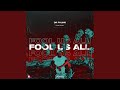 Miniature de la vidéo de la chanson Fool Us All (Extended Mix)