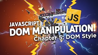 Master DOM Style in JavaScript | Change CSS with Pure JS