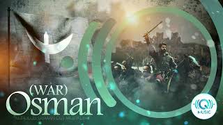Kuruluş Osman : Osman (War) New Edition | Turkish Background Music | Q Music Resimi