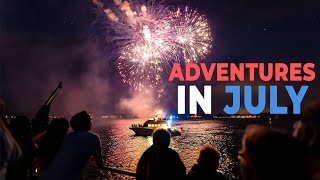 Adventures in July