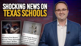 A Shocking Report on Texas Schools