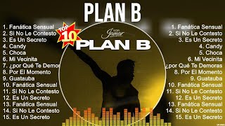 Plan B MIX Songs 2023 ~ Plan B Top Songs 2023 ~ Plan B