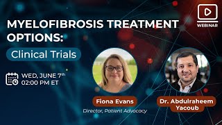 Myelofibrosis Treatment Options: Clinical Trials