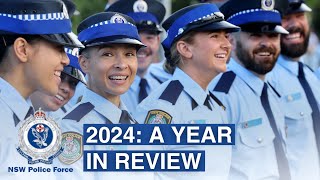 2024: A Year in Review - NSW Police Force