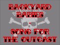 BACKYARD BABIES - Song For The Outcast