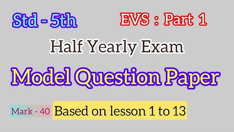 EVS - 1 | Std - 5 | Half Yearly Model Question Paper | MH Board