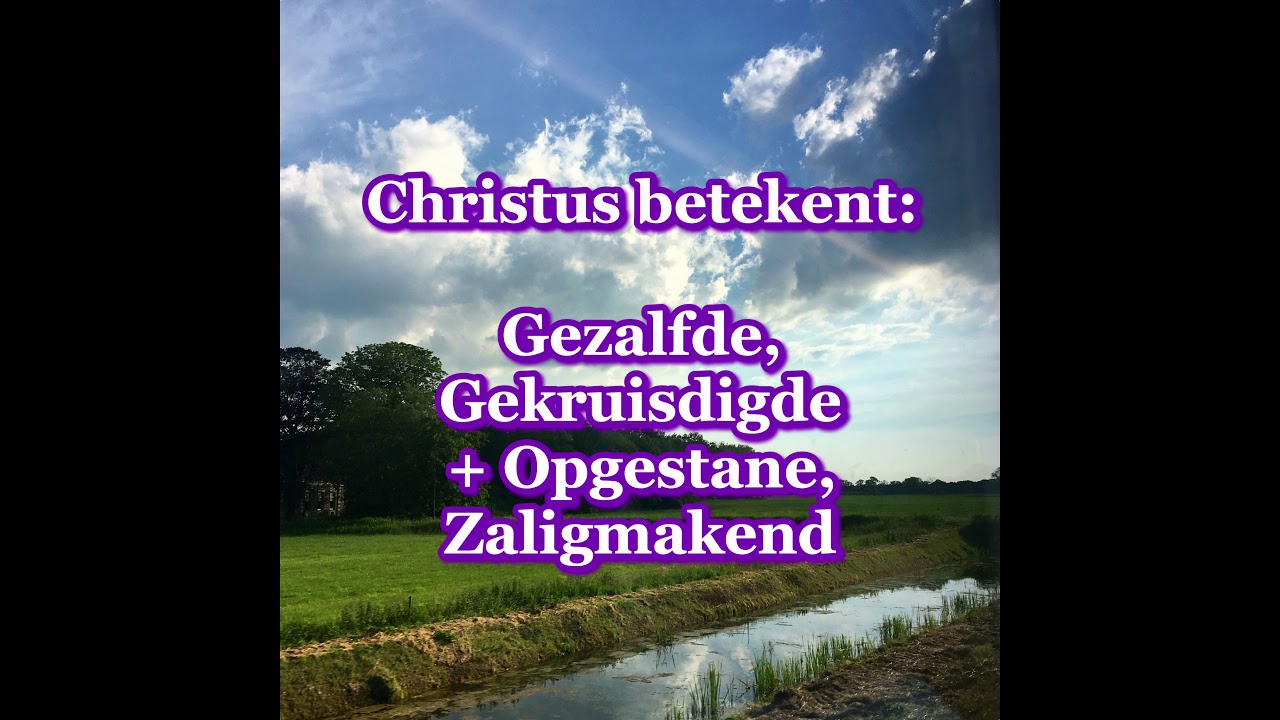 Wat betekent het woord 'Christus' eigenlijk??? - YouTube